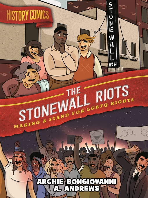 Title details for The Stonewall Riots by Archie Bongiovanni - Available